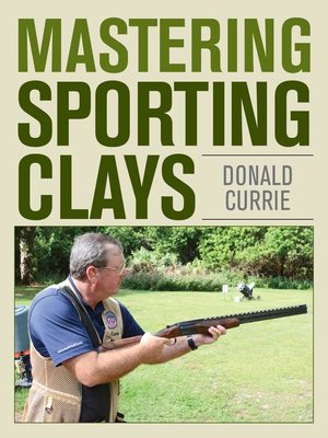 cover image of Mastering Sporting Clays